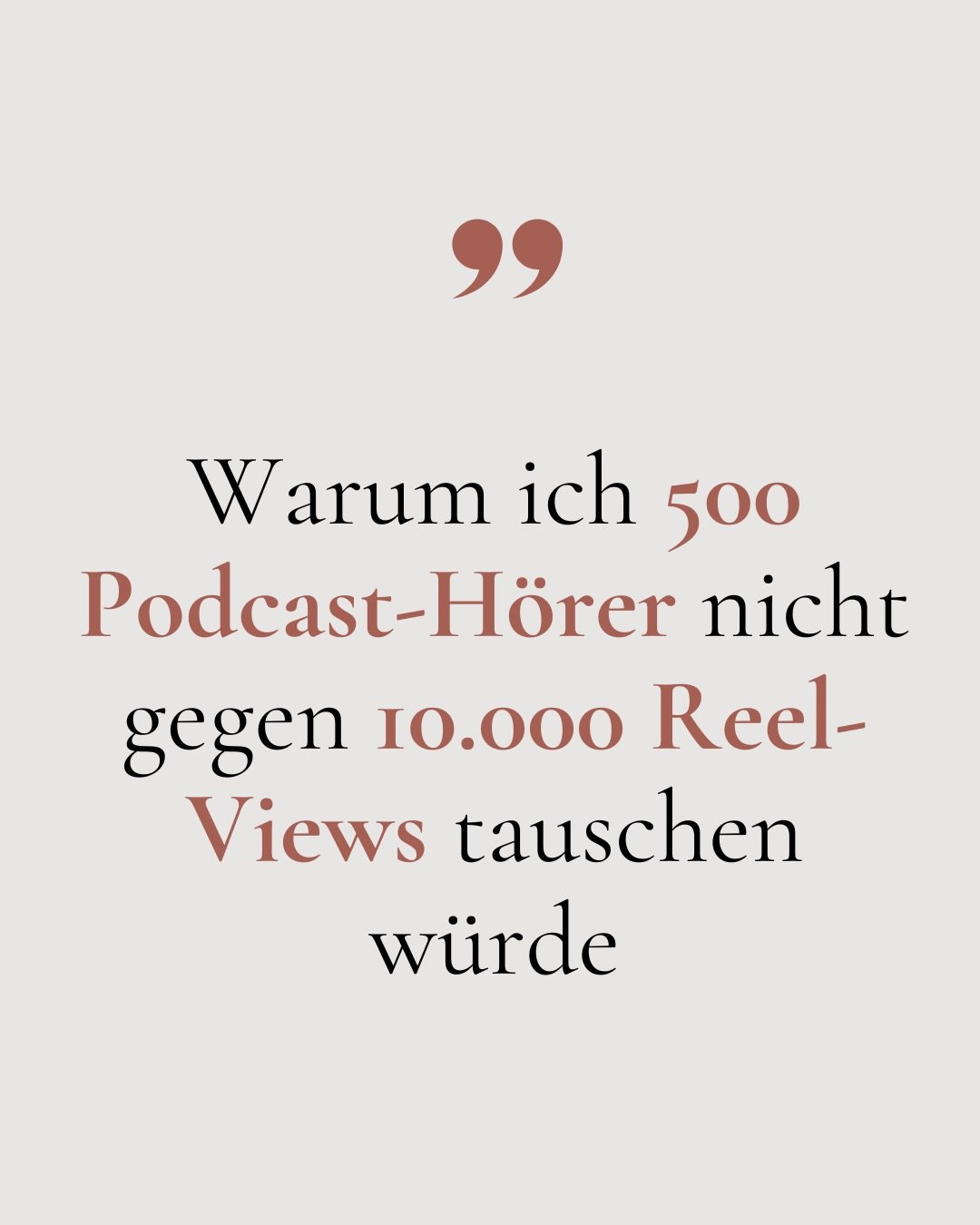 Ich w&uuml;rde relevante H&ouml;rer immer einer gro&szlig;en, aber beliebigen Reichweite vorziehen.

Denn f&uuml;r dein Business z&auml;hlt nicht nur, wie viele Menschen dich sehen oder h&ouml;ren &ndash; sondern was danach passiert.

Und genau hier 