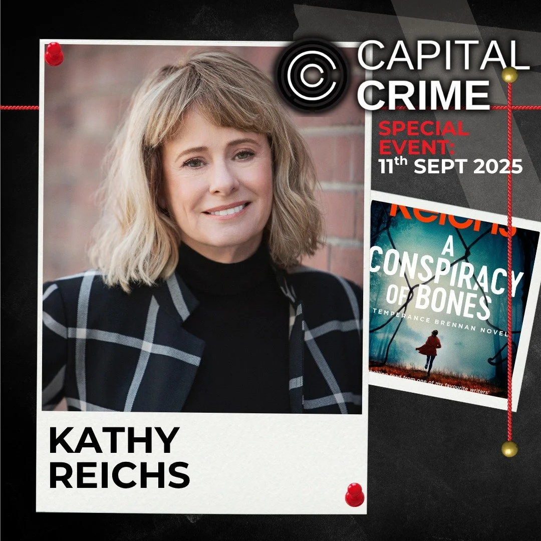 NEW SPECIAL EVENT: Kathy Reichs: Celebrating 25+ Years of Temperance Brennan
 
📍 11th September | The Old Operating Theatre Museum, Southwark
Capital Crime Festival proudly presents a one-night-only career retrospective with crime-writing icon and