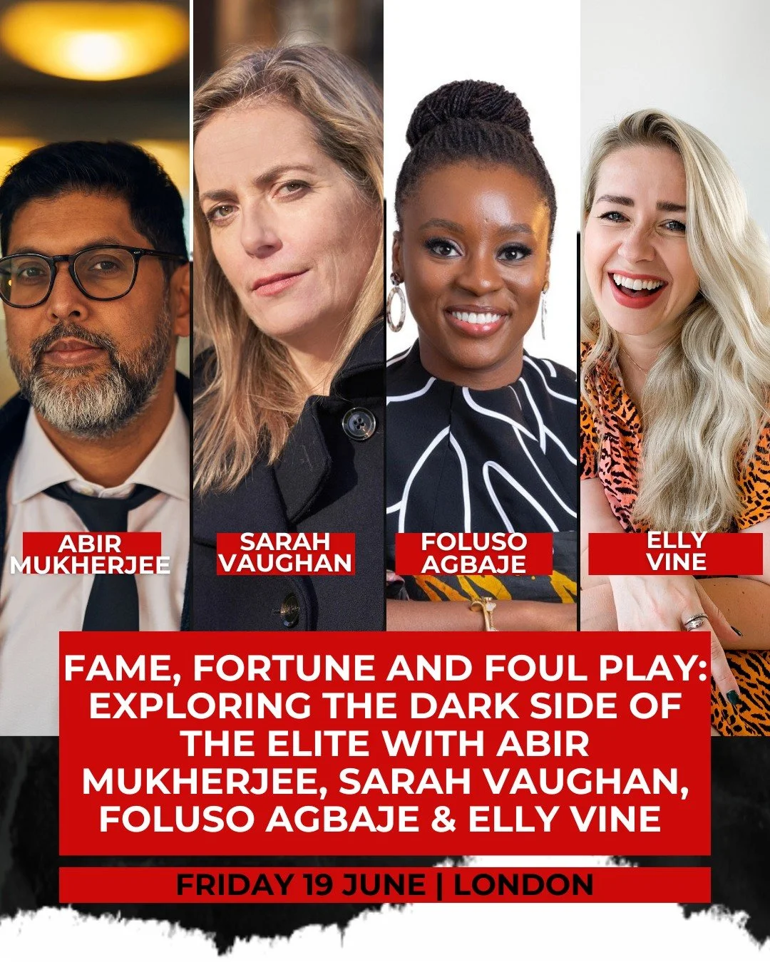 Only at #CapitalCrime26: Fame, Fortune and Foul Play: Exploring the dark side of the elite with Abir Mukherjee, Sarah Vaughan, Foluso Agbaje in conversation with Elly Vine.

Watch this and 30+ incredible crime and thriller events at this year&rsquo;s