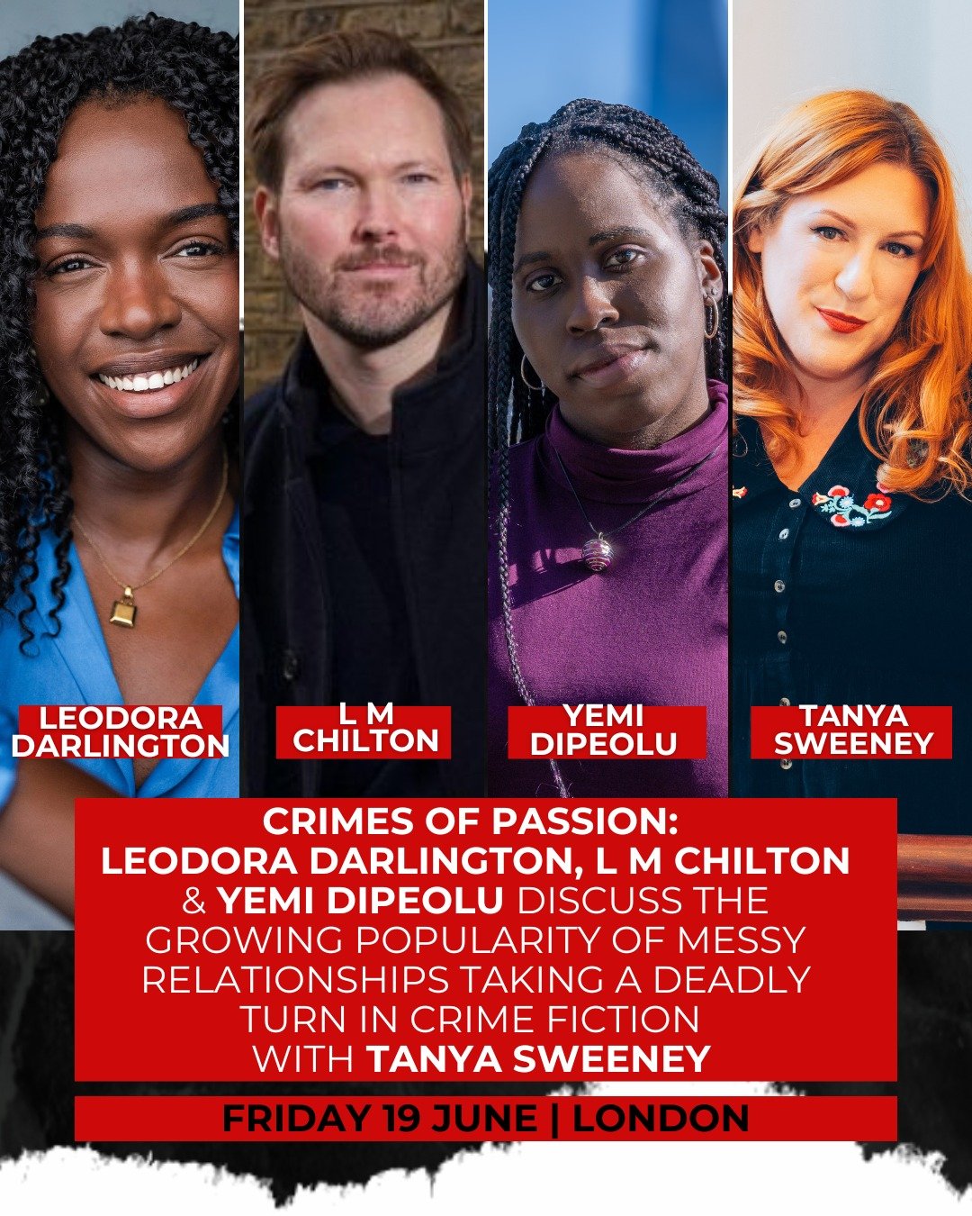 Crimes of Passion 🗡️ Leodora Darlington, L M Chilton and Yemi Dipeolu discuss the growing popularity of messy relationships taking a deadly turn in crime fiction with Tanya Sweeney.

See this and over 30 more incredible events, only at Capital Crime