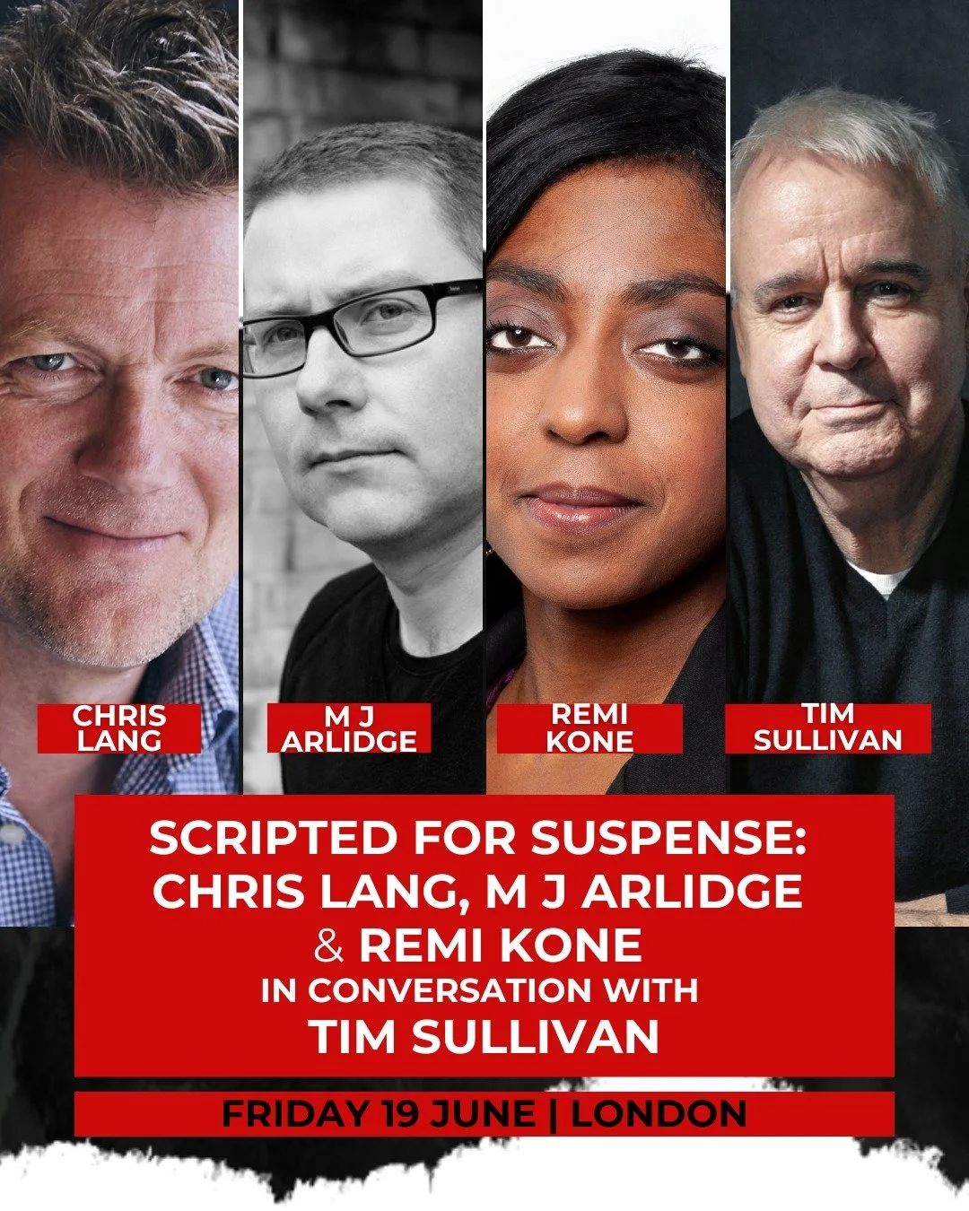🗡️ Scripted for Suspense  Crafting killer stories fit for the screen with Chris Lang &amp; M J Arlidge &amp; Remi Kone with moderator Tim Sullivan

See this and over 30 more incredible events, only at Capital Crime Festival in London in just a few w