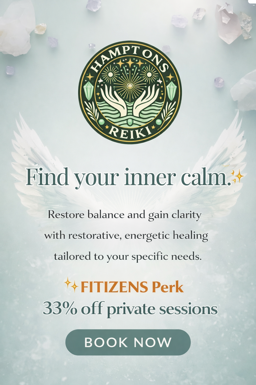 Advertisement for Hamptonons Reiki, promoting inner calm through restorative energetic healing with a 33% discount on private sessions, featuring a logo with hands, crystals, and celestial symbols, and a call-to-action button to book now.