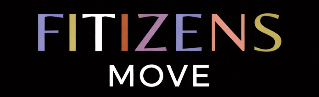 Colorful text on a black background that says 'FITZENS MOVE'.