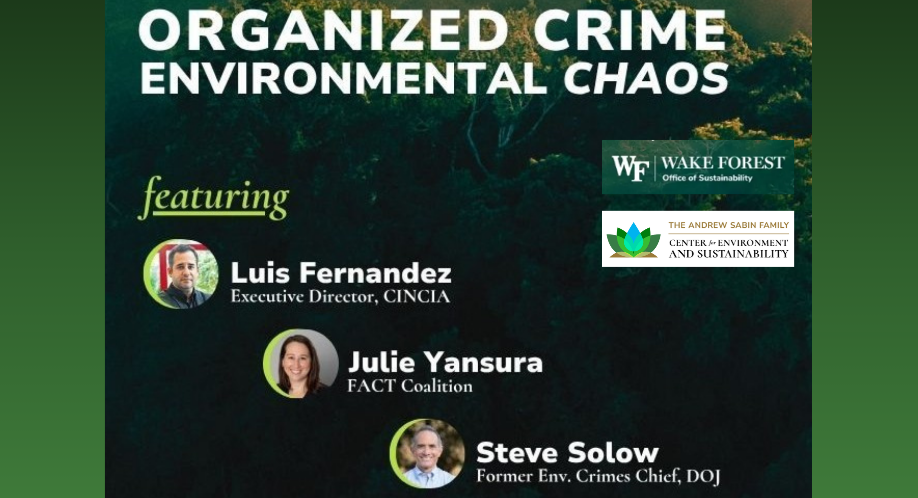 Wake Forest Panel Nov. 5: Organized Crime, Environmental Chaos