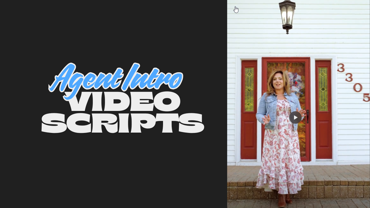 Thumbnail for a video titled 'Agent Intro Video Scripts' showing a woman in a floral dress and denim jacket standing outside a house with a white exterior, red front door, and house number 3305 on the wall.