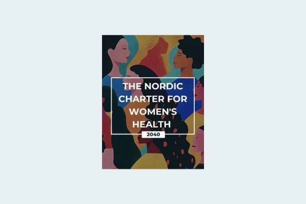 The Nordic Charter for Women’s Health 2040