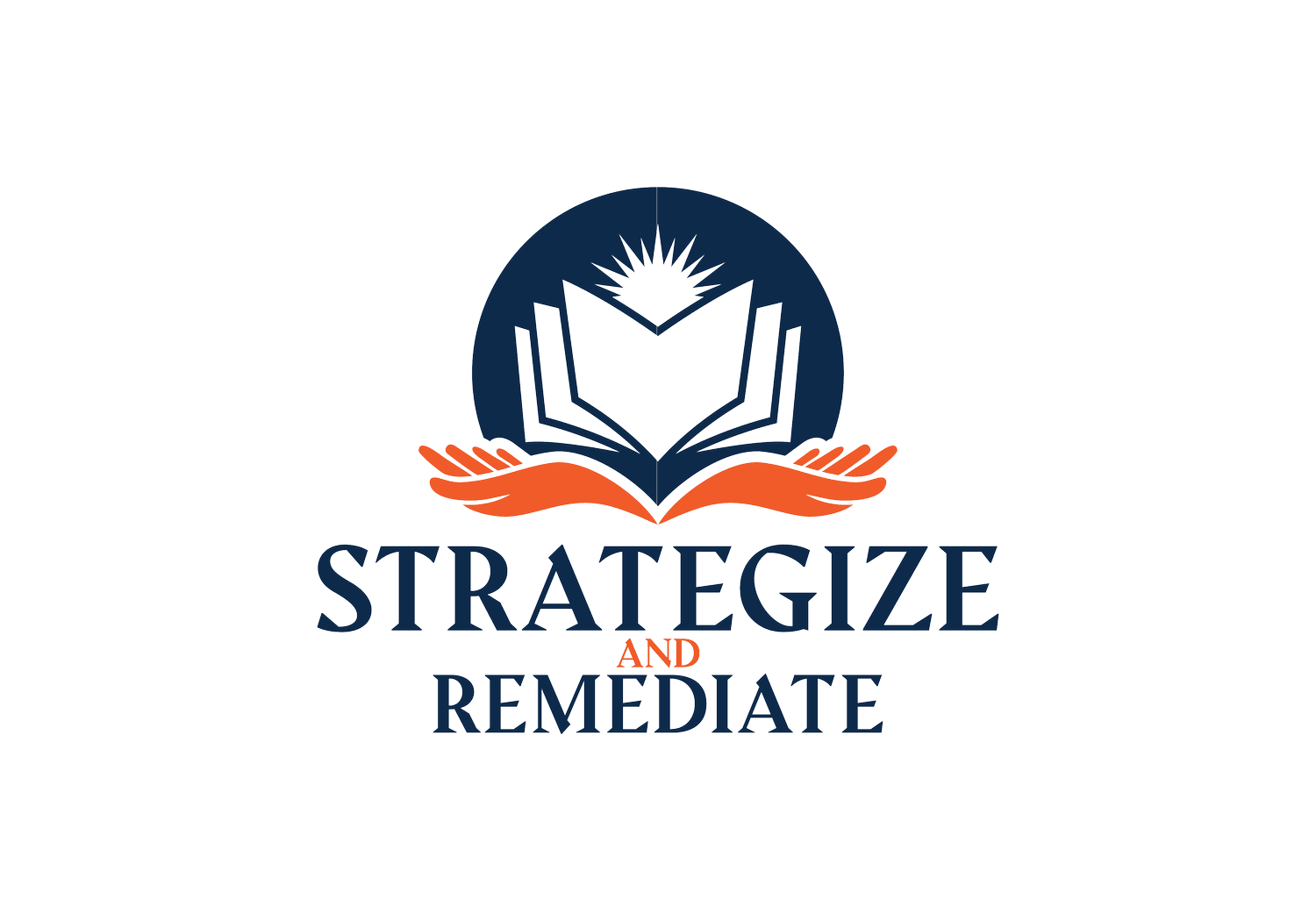 Strategize & Remediate