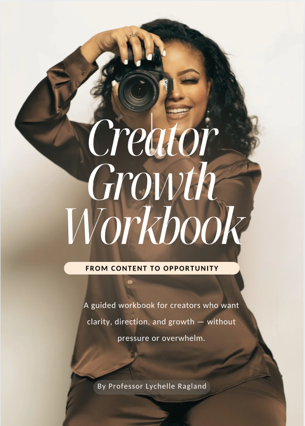 Creator Growth Workbook: From Content to Opportunity