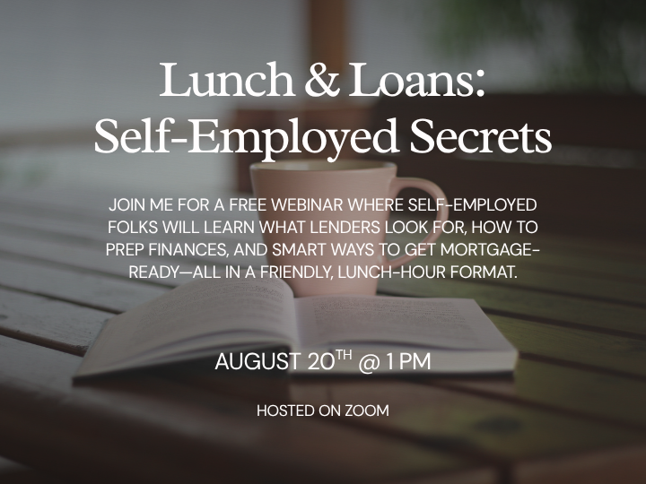 Lunch & Loans: Self-Employed Secrets