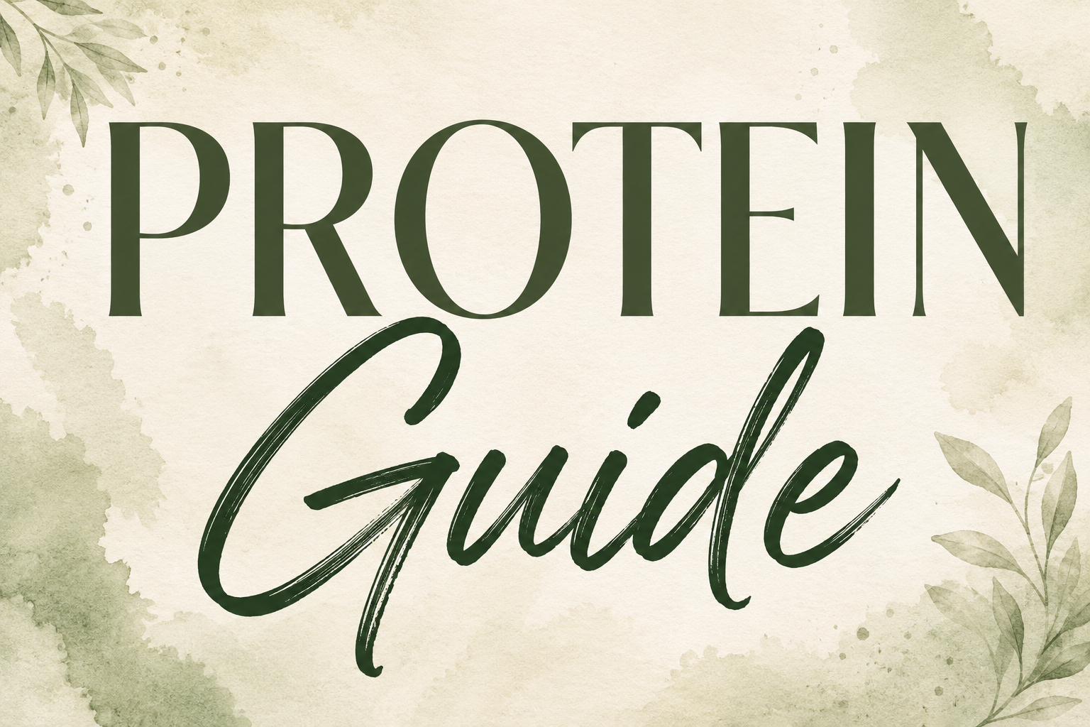 Protein Guide