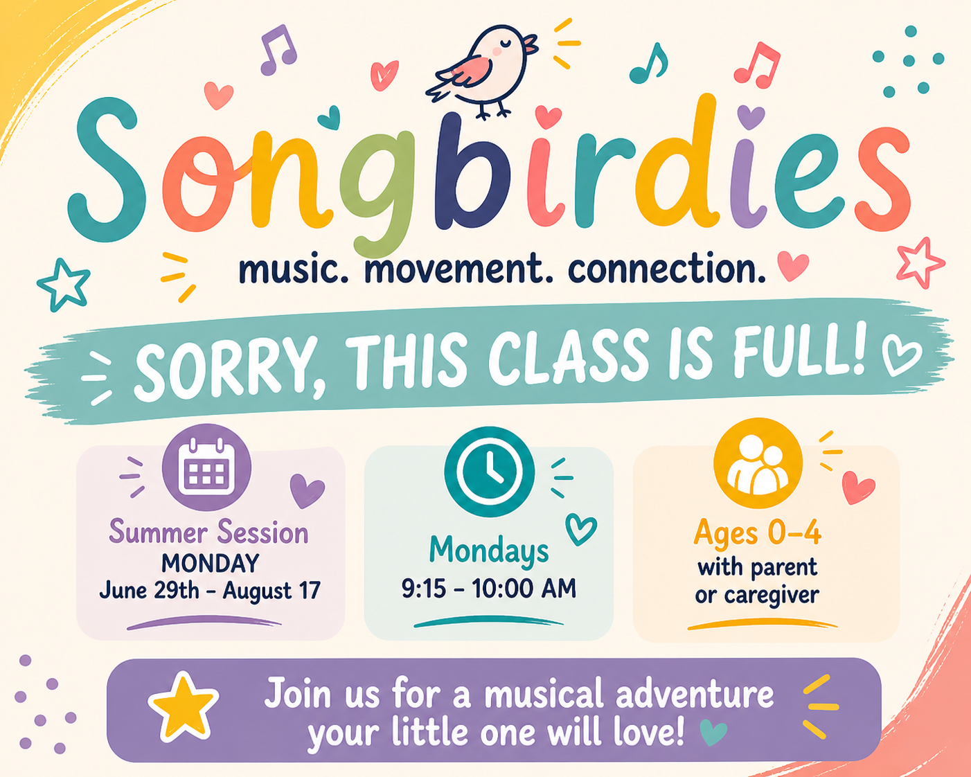 Songbirdies Summer Session: Mondays June 29 - August 17 (9:15 - 10:00am)