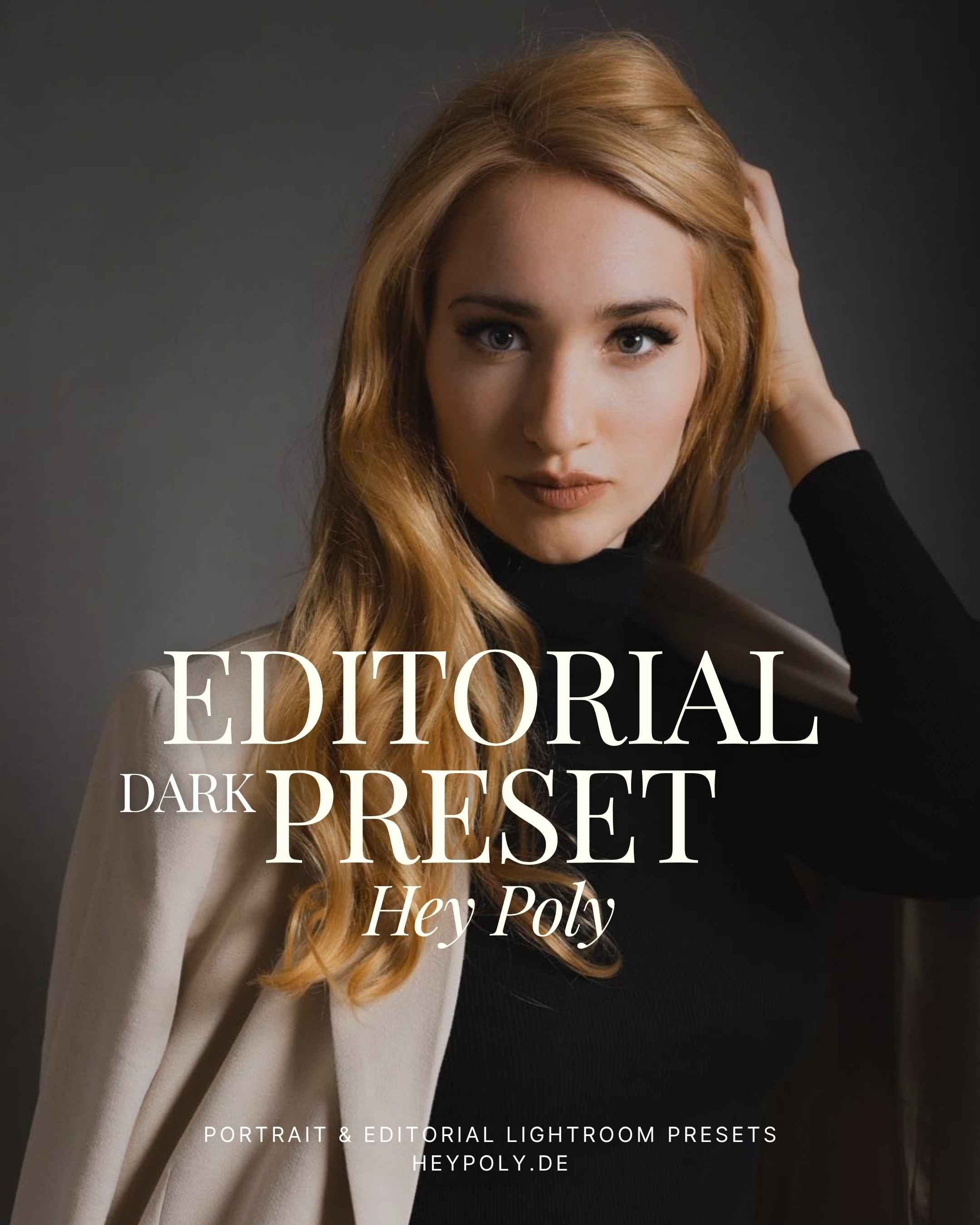 editorial-dark-preset-hey-poly-lightroom-presets.jpg