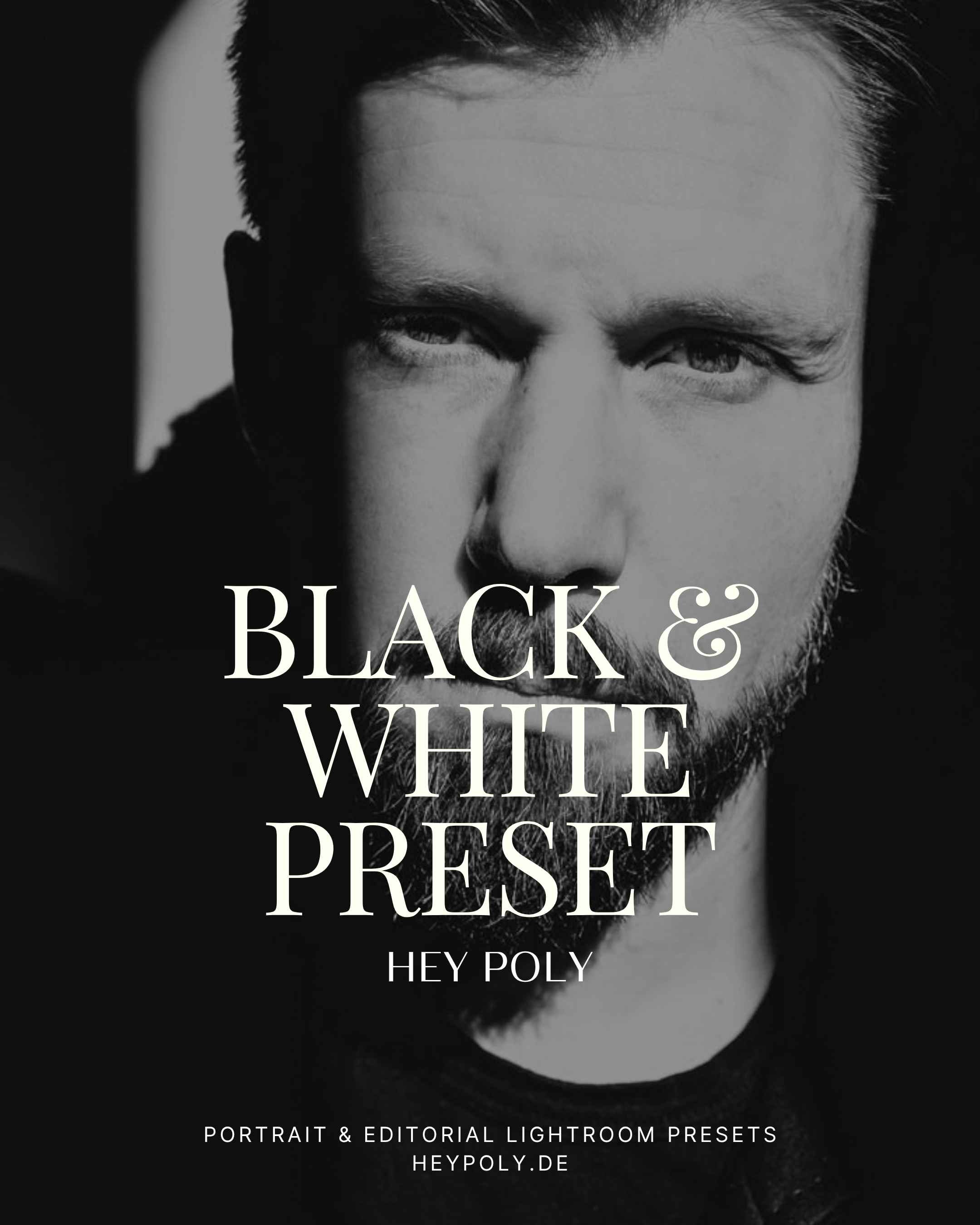 black-white-preset-hey-poly-lightroom-presets.jpg