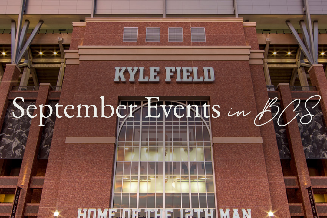 Your Local Guide to September Events in Bryan-College Station