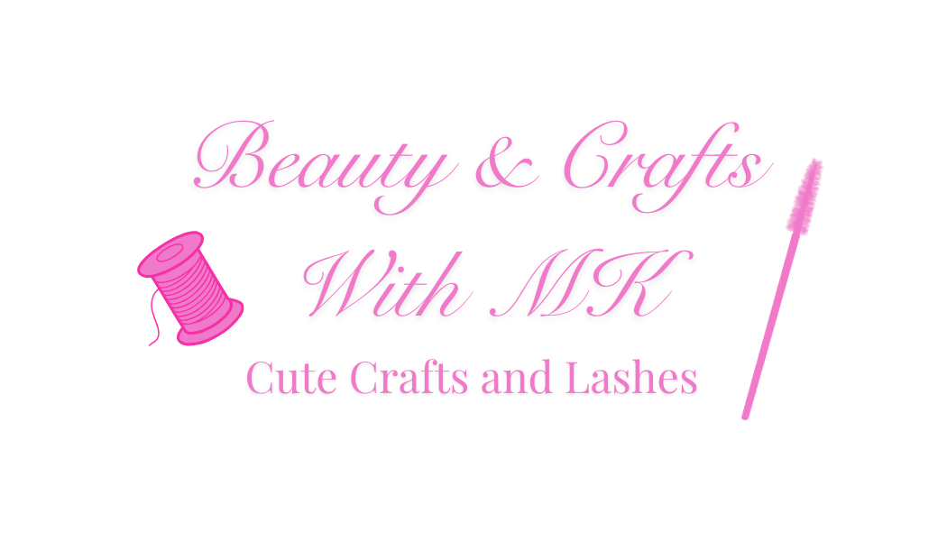 Beauty &amp; Crafts With MK