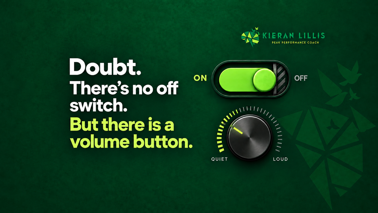 Doubt. There’s no off switch. But there is a volume button.