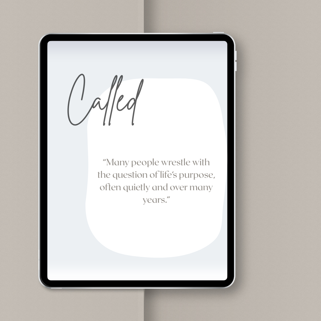 “Many people wrestle with the question of life’s purpose, often quietly and over many years.”...experiencing God
