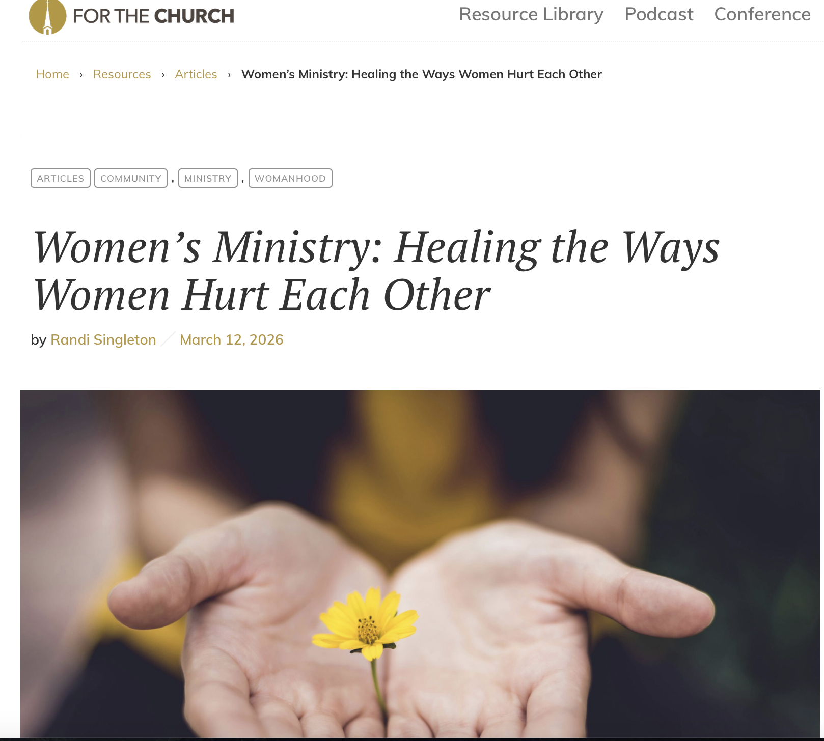 For the Church: Women's Ministry: Healing the Ways Women Hurt Each Other