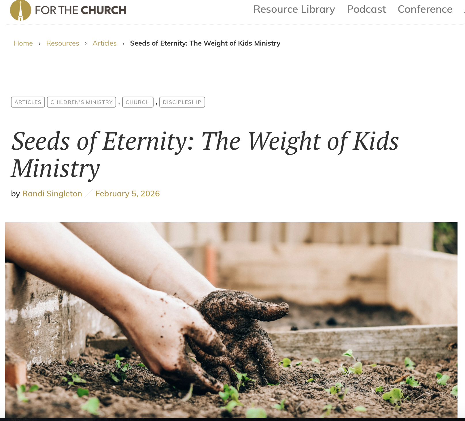 For the Church: Seeds of Eternity, the Weight of Kids Ministry