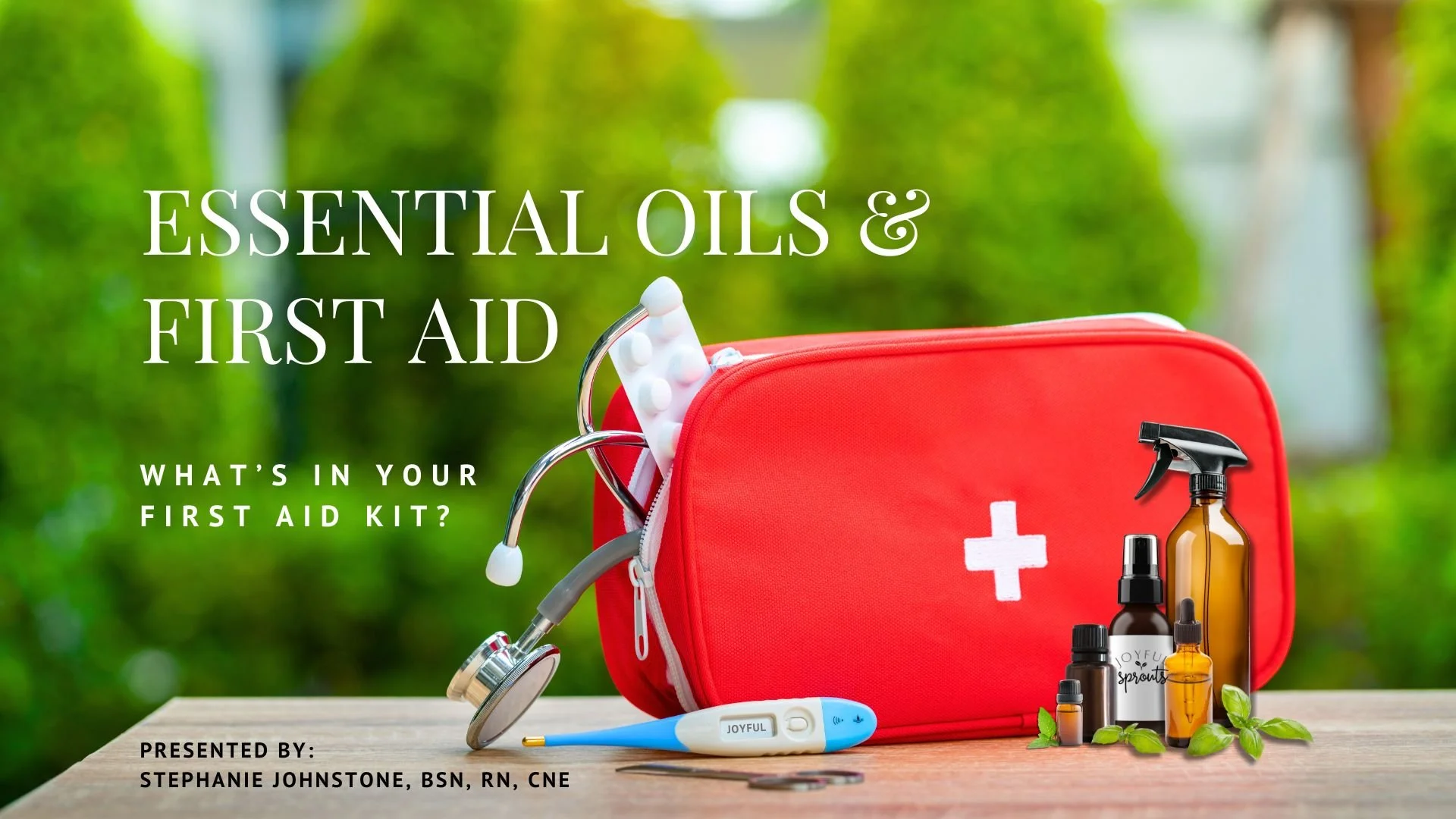 Essential Oils & First Aid.