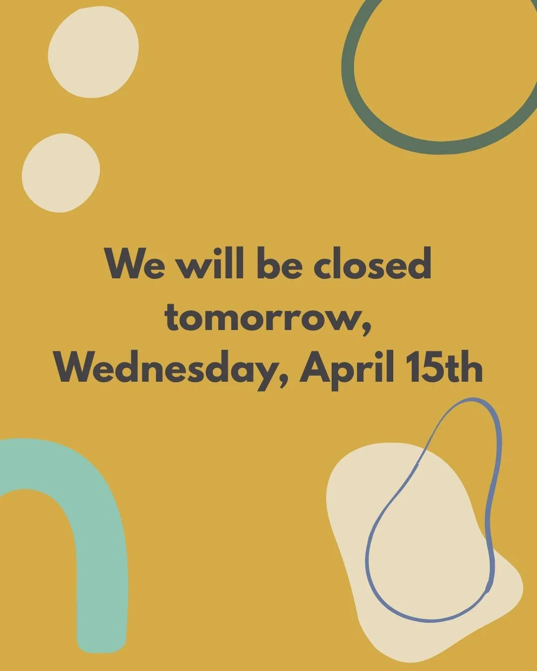 They've been coming for the patch of sidewalk in front of my shop, and they've finally made it. I'm naturally excited for the improvements, but it does not make sense to keep the shop open while it's happening--it's simply not the most pleasant place