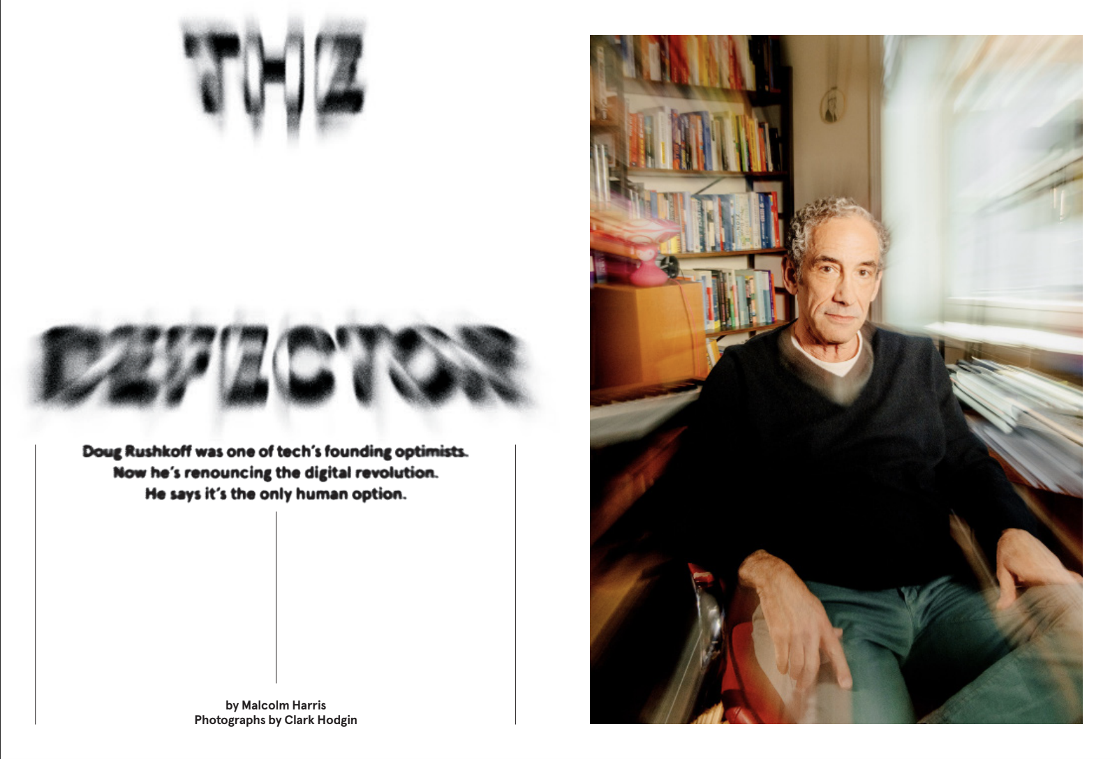 Doug Rushkoff Is Ready to Renounce the Digital Revolution, by Malcolm Harris - WIRED