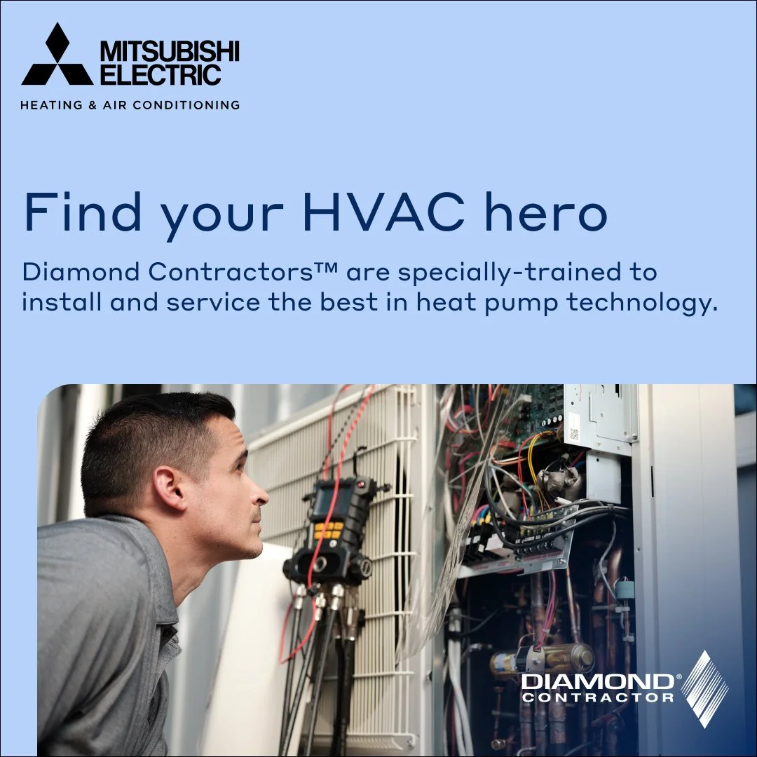 HVAC Installation - Mitsubishi Electric Diamond Contractor