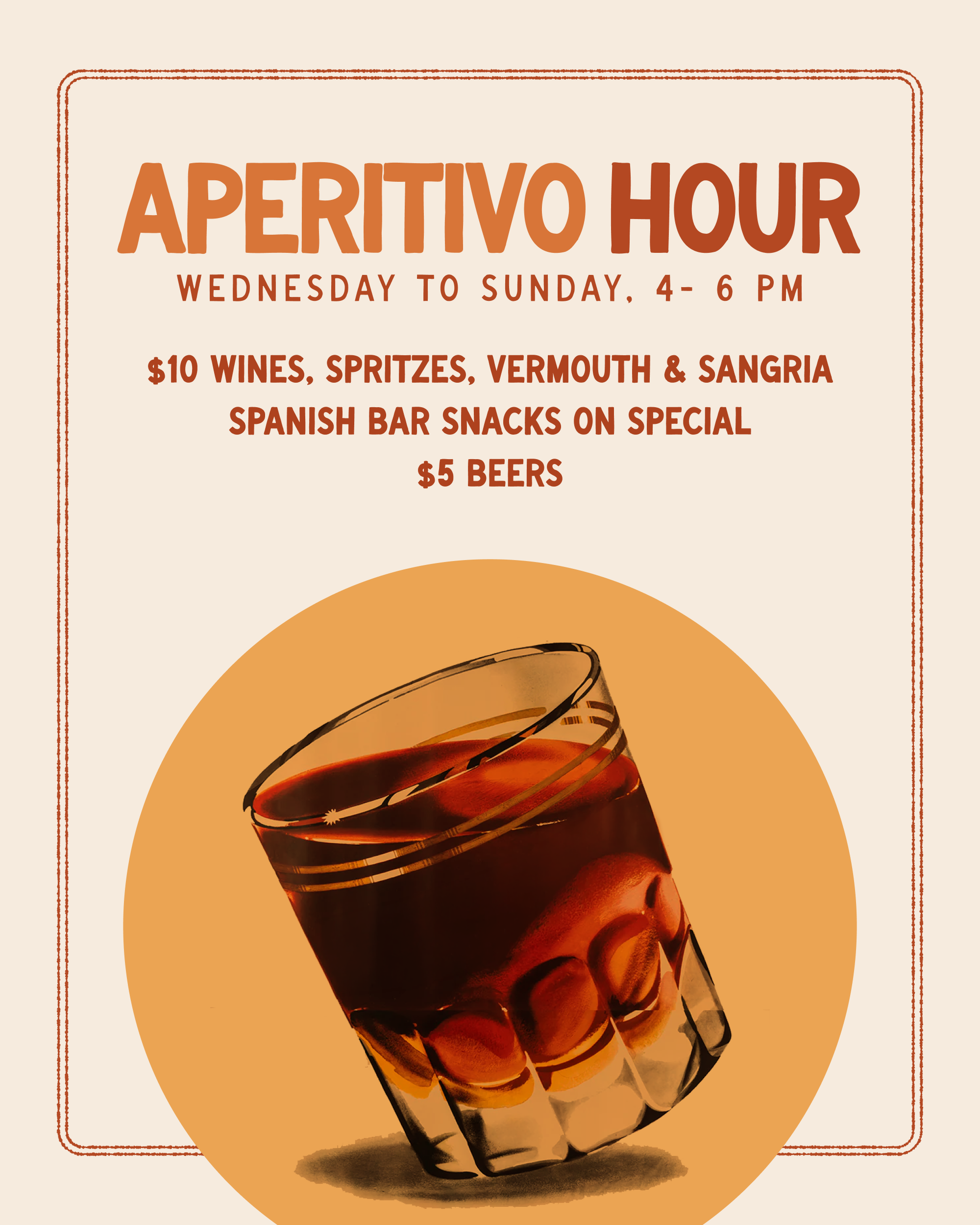 Happy Hour Wednesday - Sunday 4-6