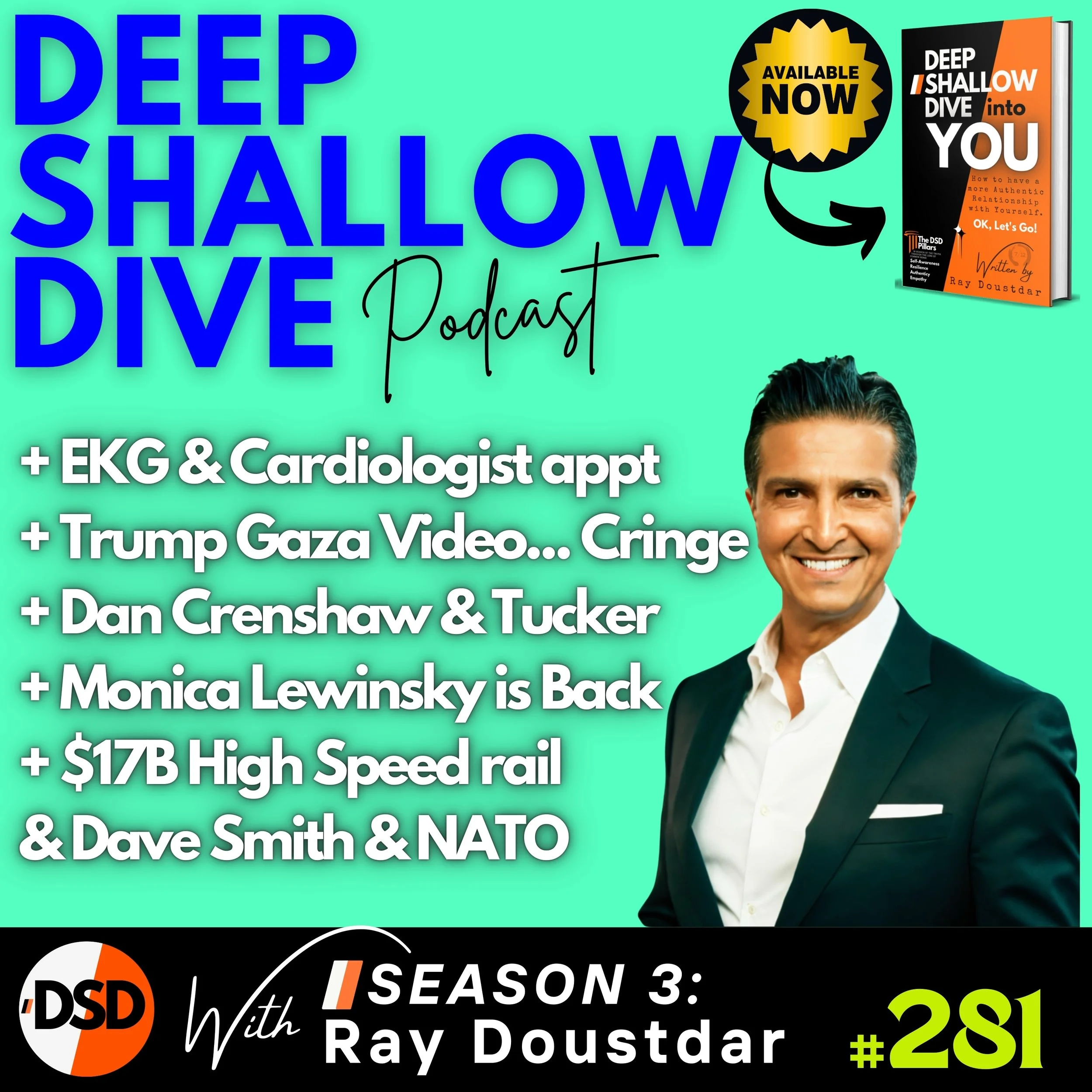 EP#281 | DSD | ChatGPT &amp; Health, Trump’s Gaza Cringe, Tucker vs. Crenshaw &amp; Monica Returns