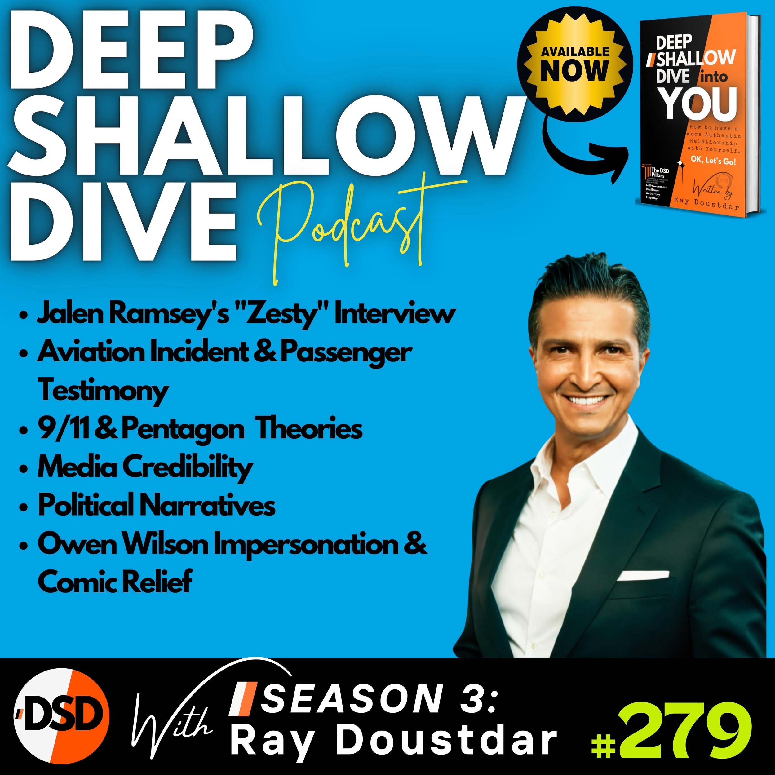 EP#279 | DSD | Zesty Fridays, Jamie McIntyre, Pentagon Myths &amp; Media Spin