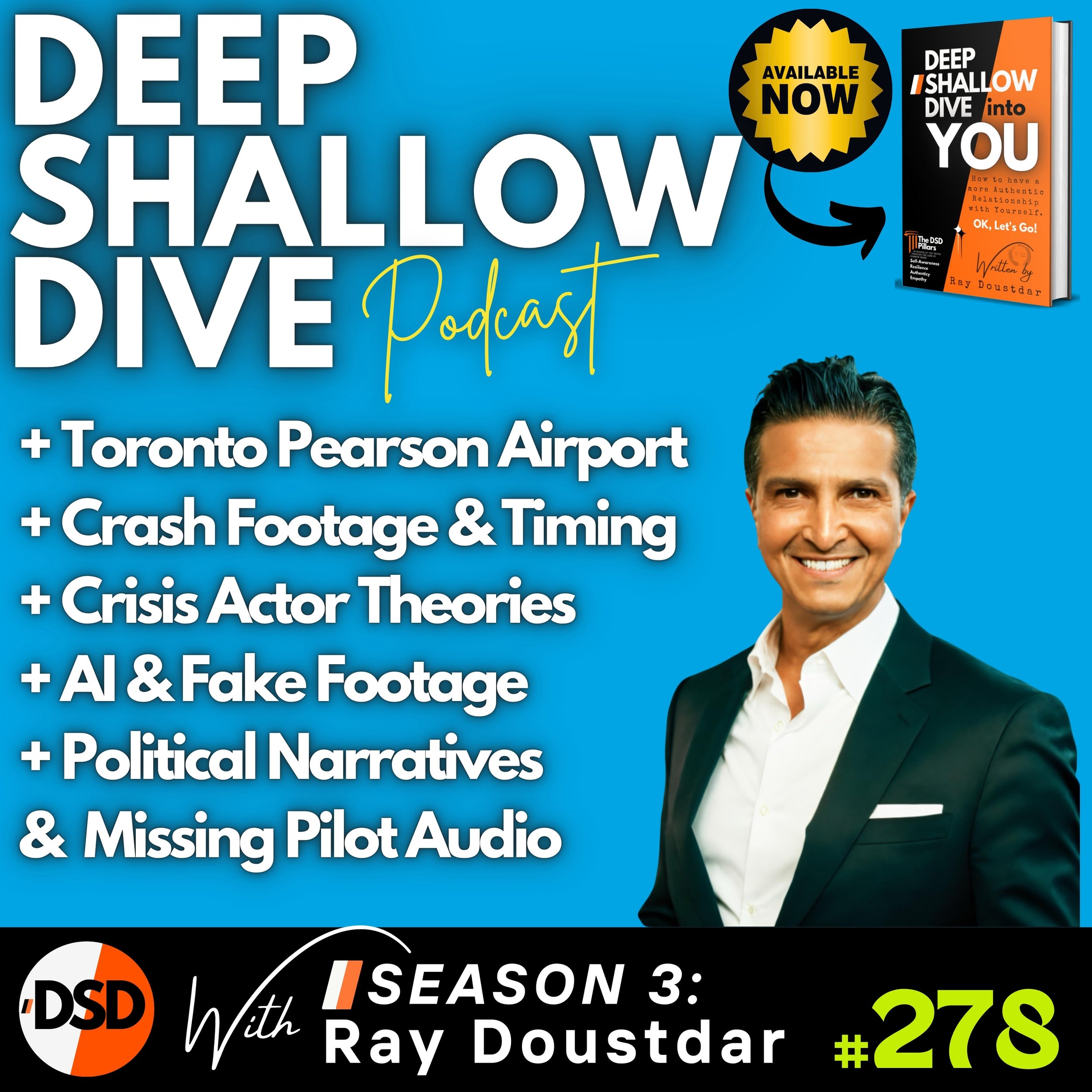 EP#278 | DSD | The Toronto Plane Crash: What Really Happened?