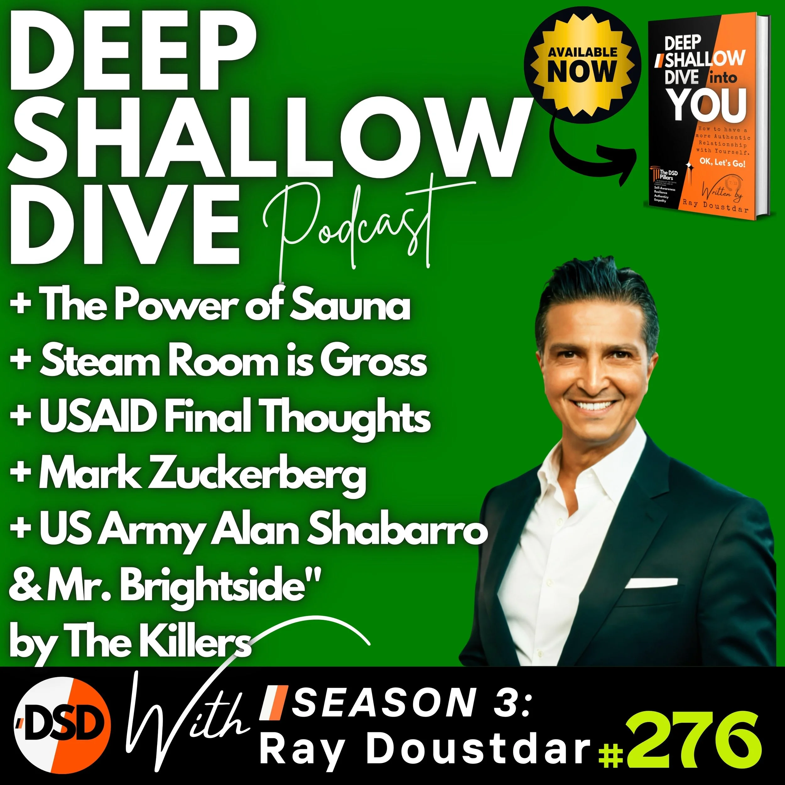 EP#276 | DSD | Sauna vs Steam Room, USAID Controversy, Zuck the Cuck, Mr. Brightside