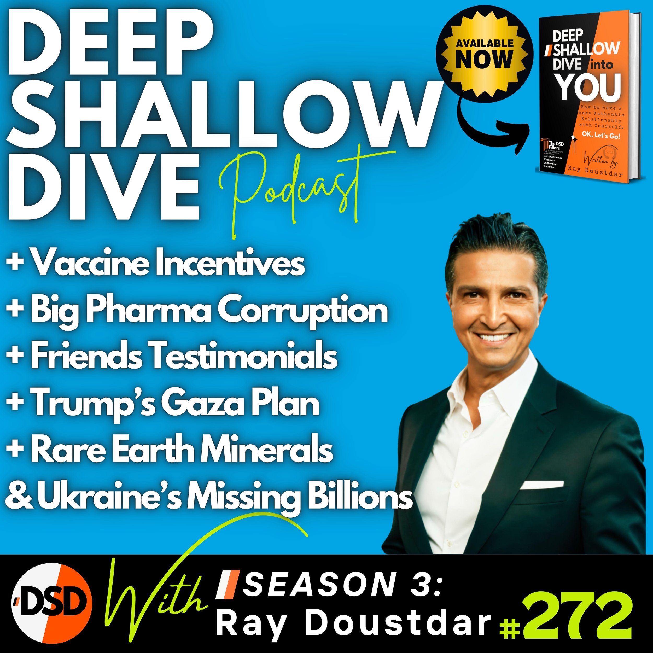EP#272 | DSD | Vaccine Incentives, Trump’s Gaza Plan &amp; Ukraine’s Missing Billions