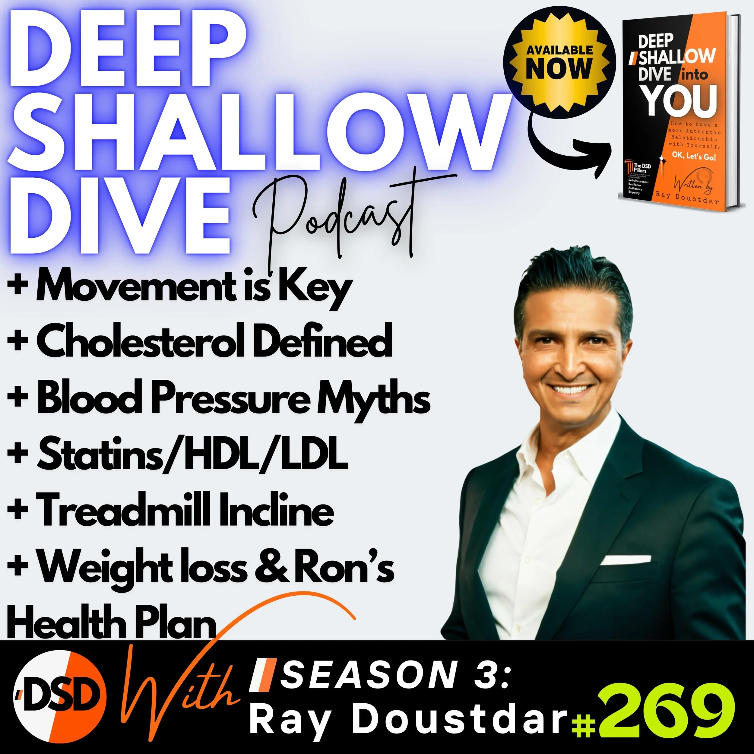 EP#269 | HEALTH | Ron’s Health Journey: A Deep Dive into Movement, Nutrition, and Lifestyle