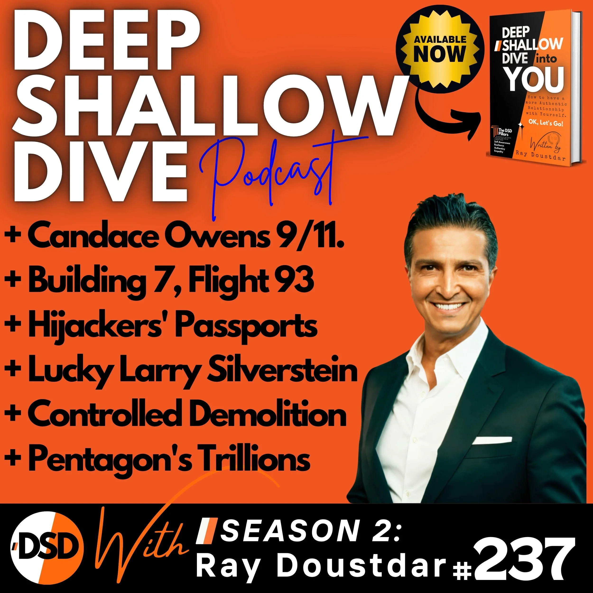 EP#237 | DSD | 9/11 Revisited: Candace Owens, Building 7, Lucky Larry &amp; the Forgotten Truths