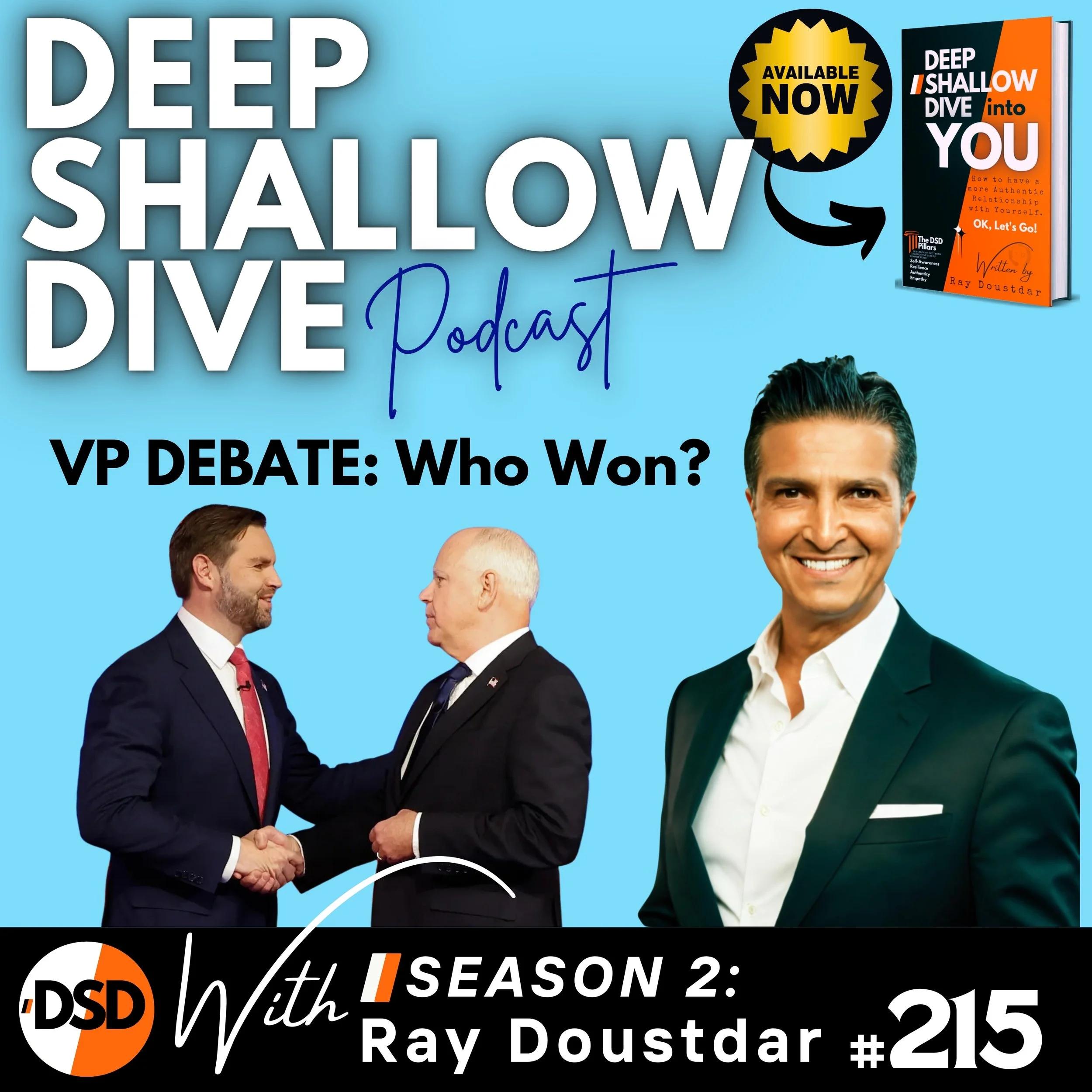 EP#215 | DSD | JD Vance Wins VP Debate, Iran Escalates, &amp; War Talk Gets Real