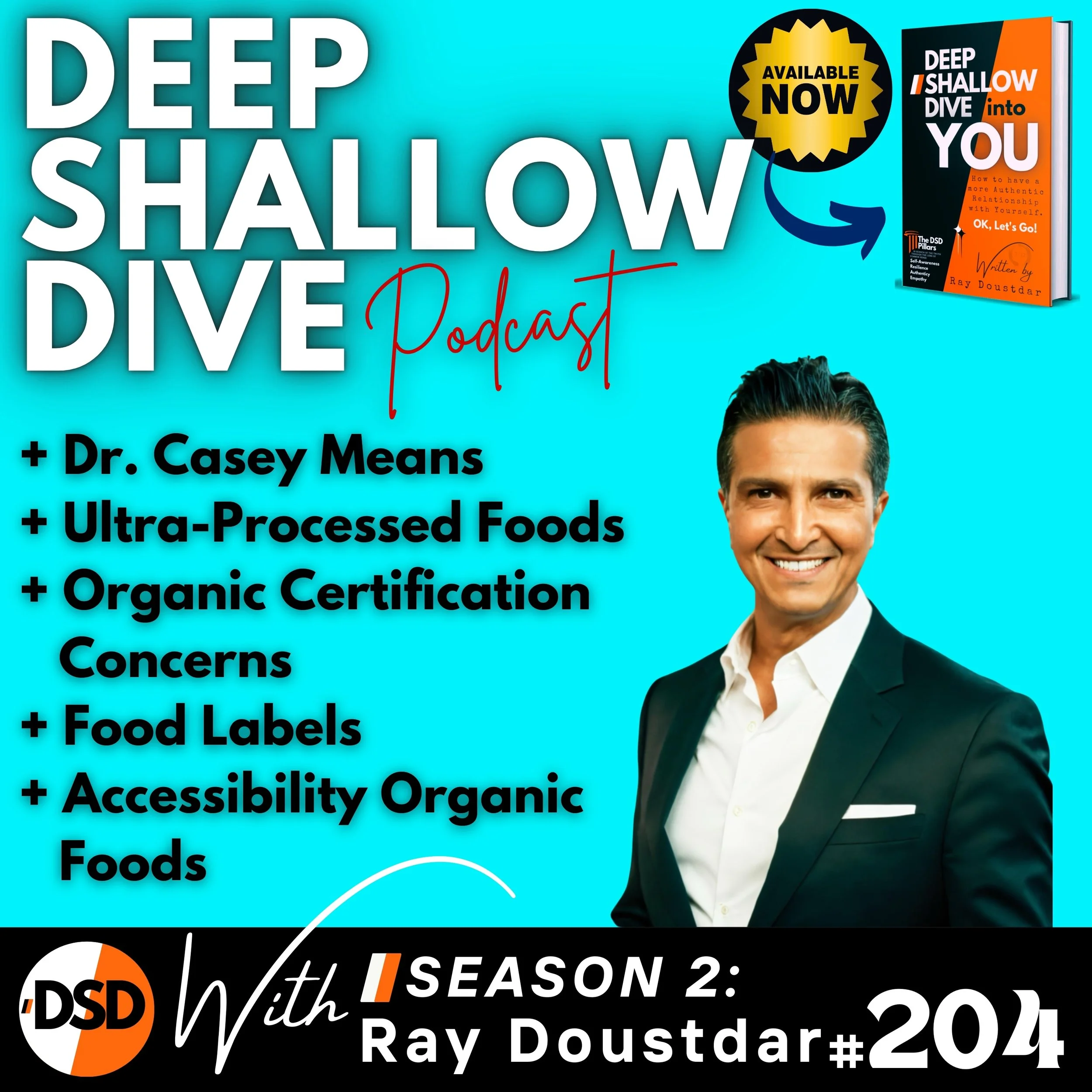 EP#204 | HEALTH | Unpacking Ultra-Processed Foods: Part 1 – Real Talk on Labels, Organic Confusion, and What’s Actually Making You Sick
