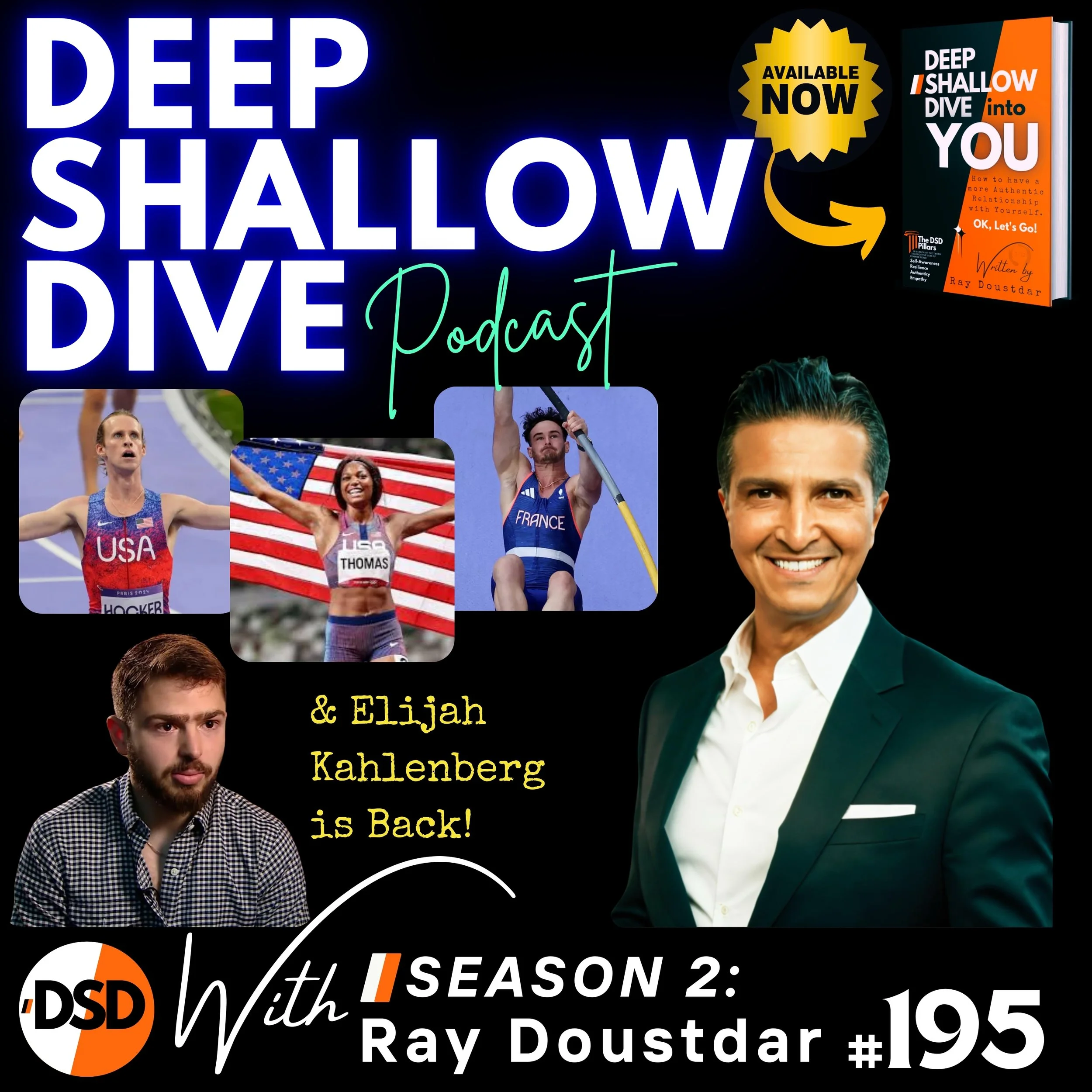 EP#195 | DSD | Olympics, Outrage &amp; Elijah Kahlenberg Returns
