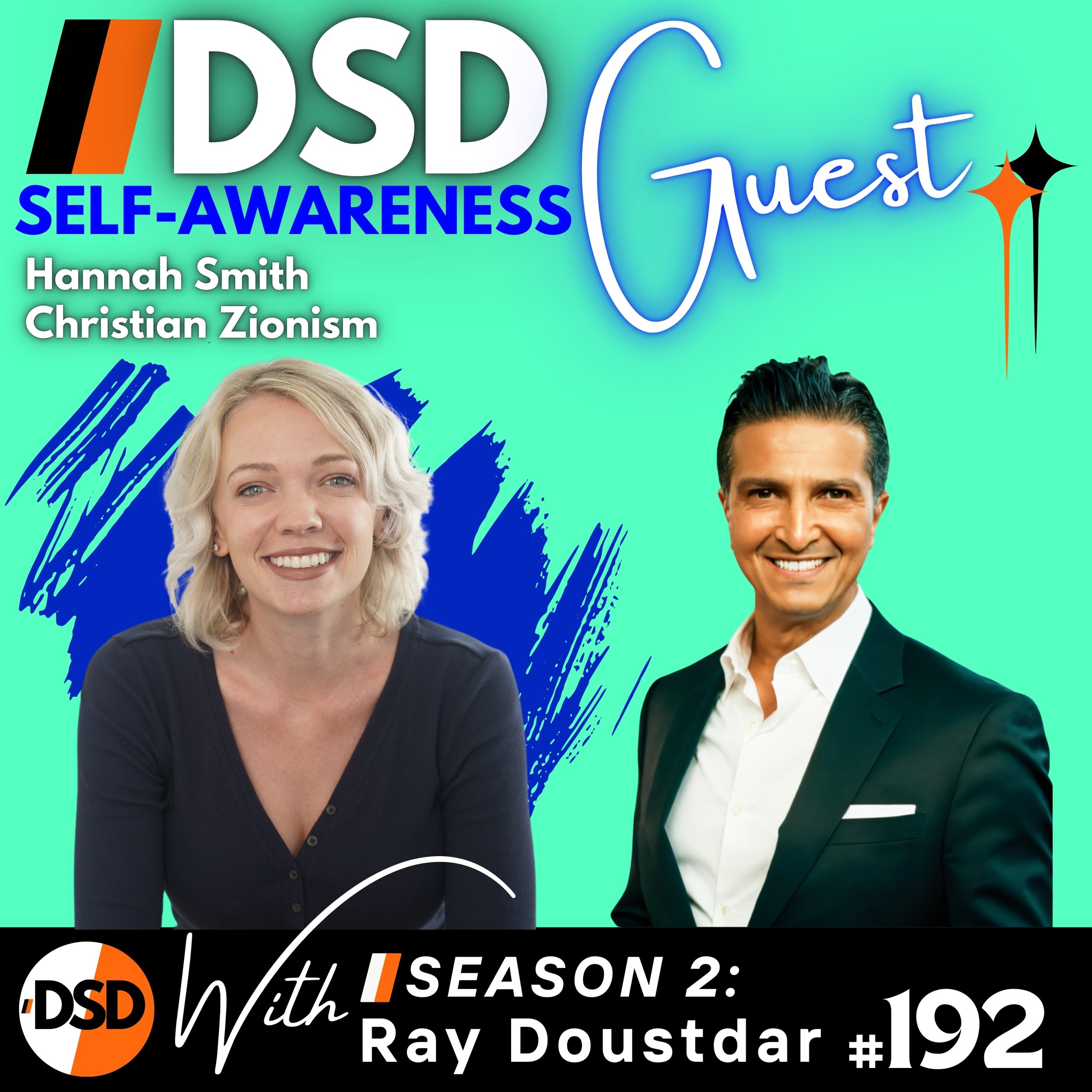 EP#192 | DSD | Hannah Smith on Christian Zionism, Nationalism &amp; The Awakening