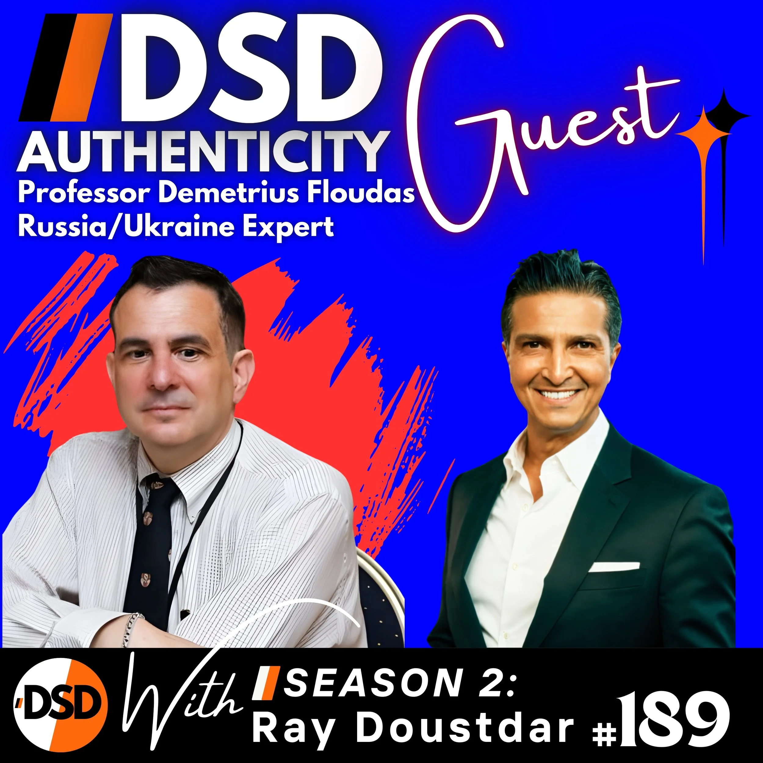 EP#189 | GUEST | Untangling Russia &amp; Ukraine: A Century of Tensions with Prof. Demetrius Floudas