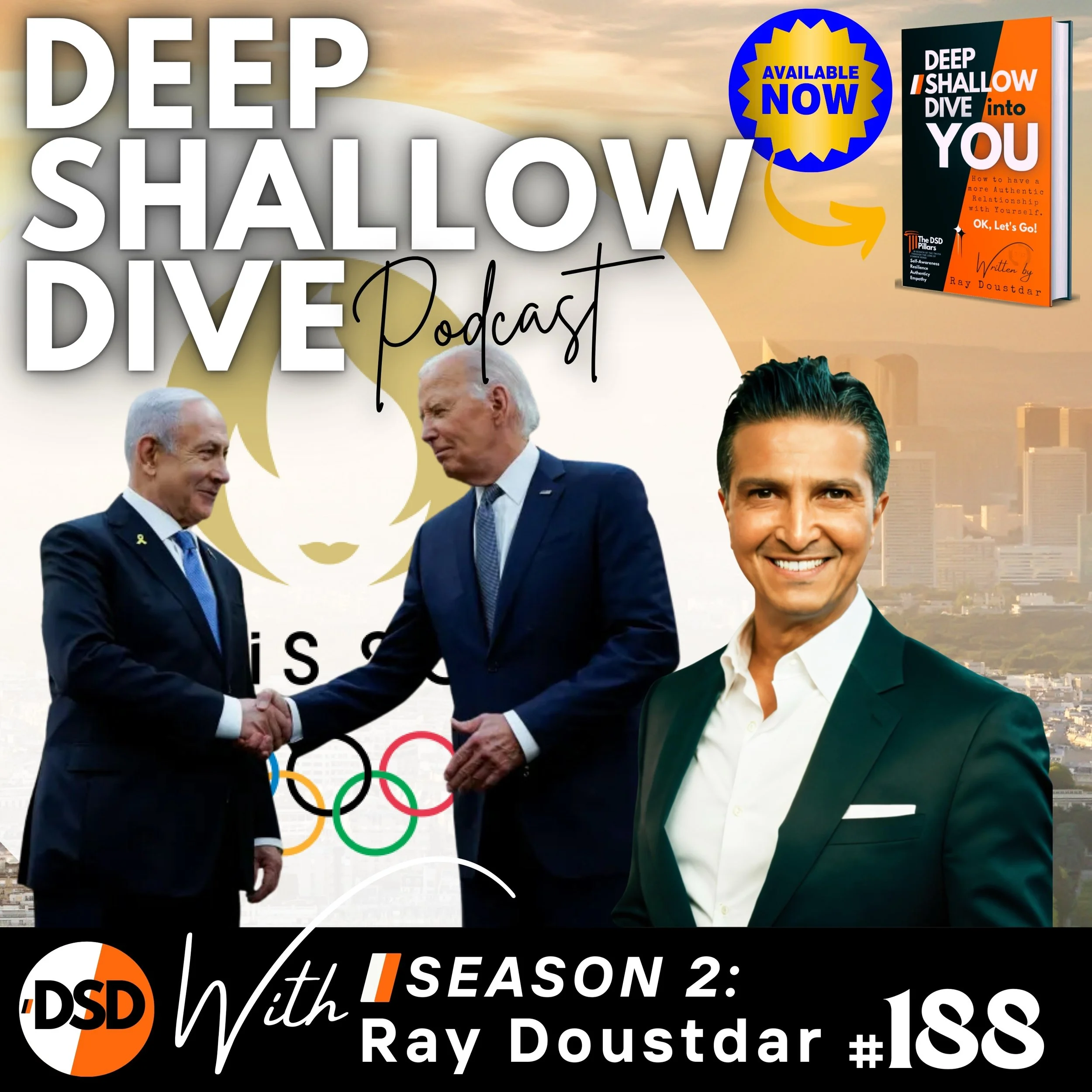 EP#188 | DSD | Biden’s Exit, Netanyahu’s Speech &amp; Paris Olympics Preview