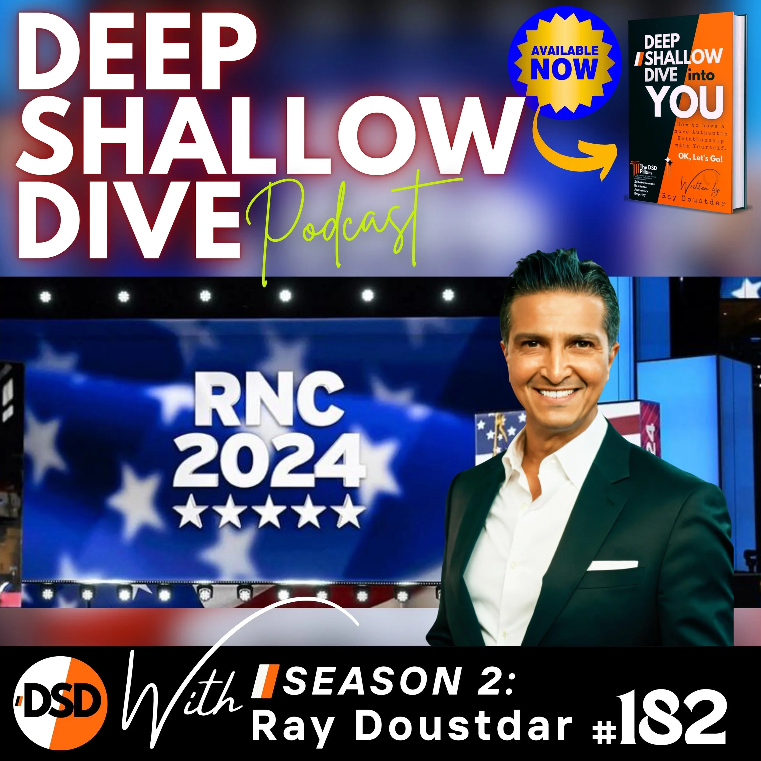 EP#182 | DSD | Going Viral on Instagram, Trump Speaks, and RNC Convention