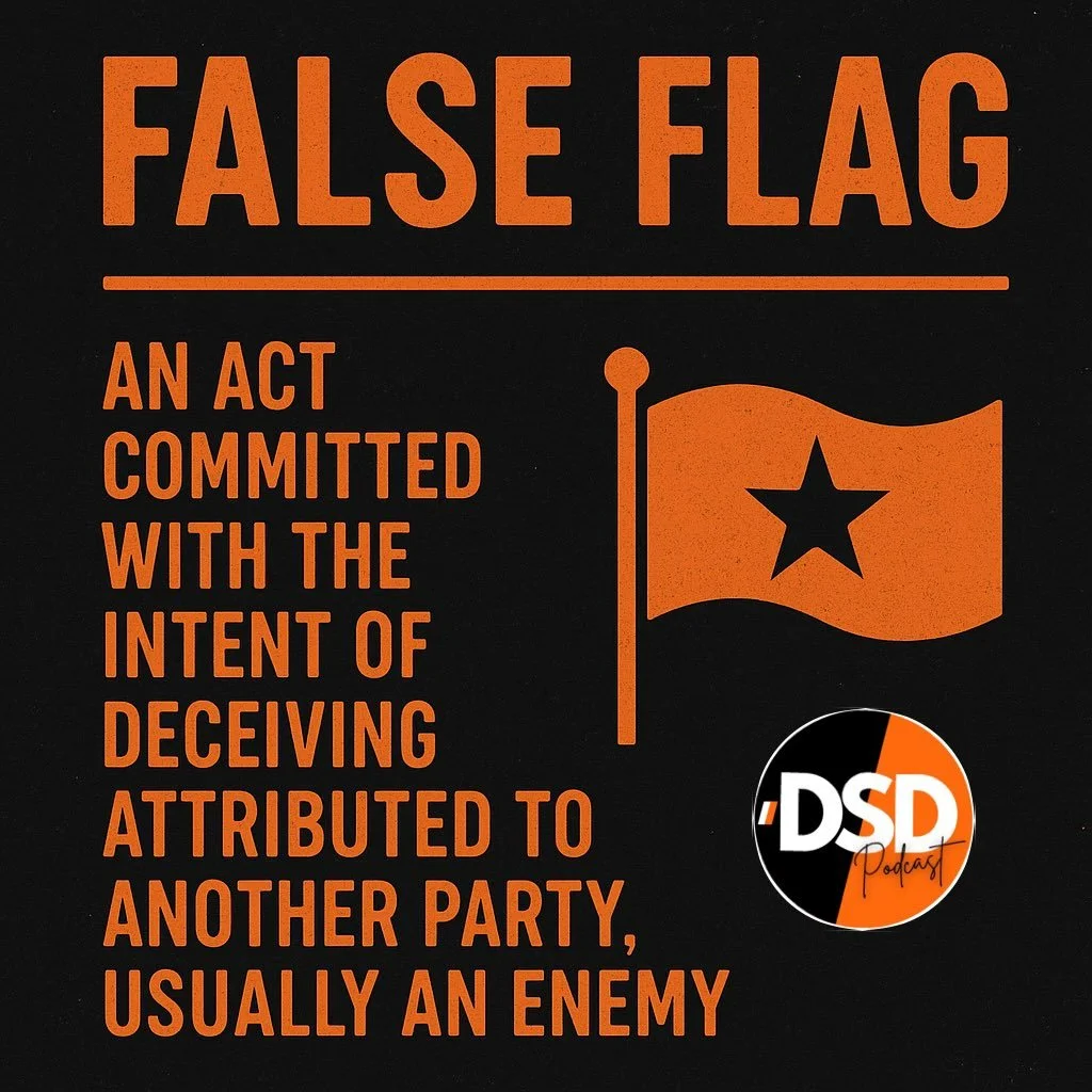 🚩 FALSE FLAGS:  Not conspiracy theories &mdash; documented moments where truth was buried so power could move fast and without resistance.

🧠 THE PATTERN
A shocking event
A ready-made enemy
A rushed narrative
Zero tolerance for questions

Fear firs