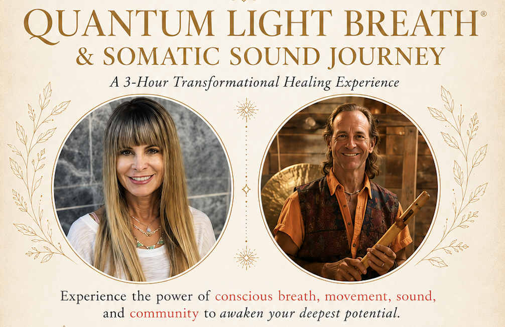 Quantum Light Breath &amp; Somatic Sound Journey