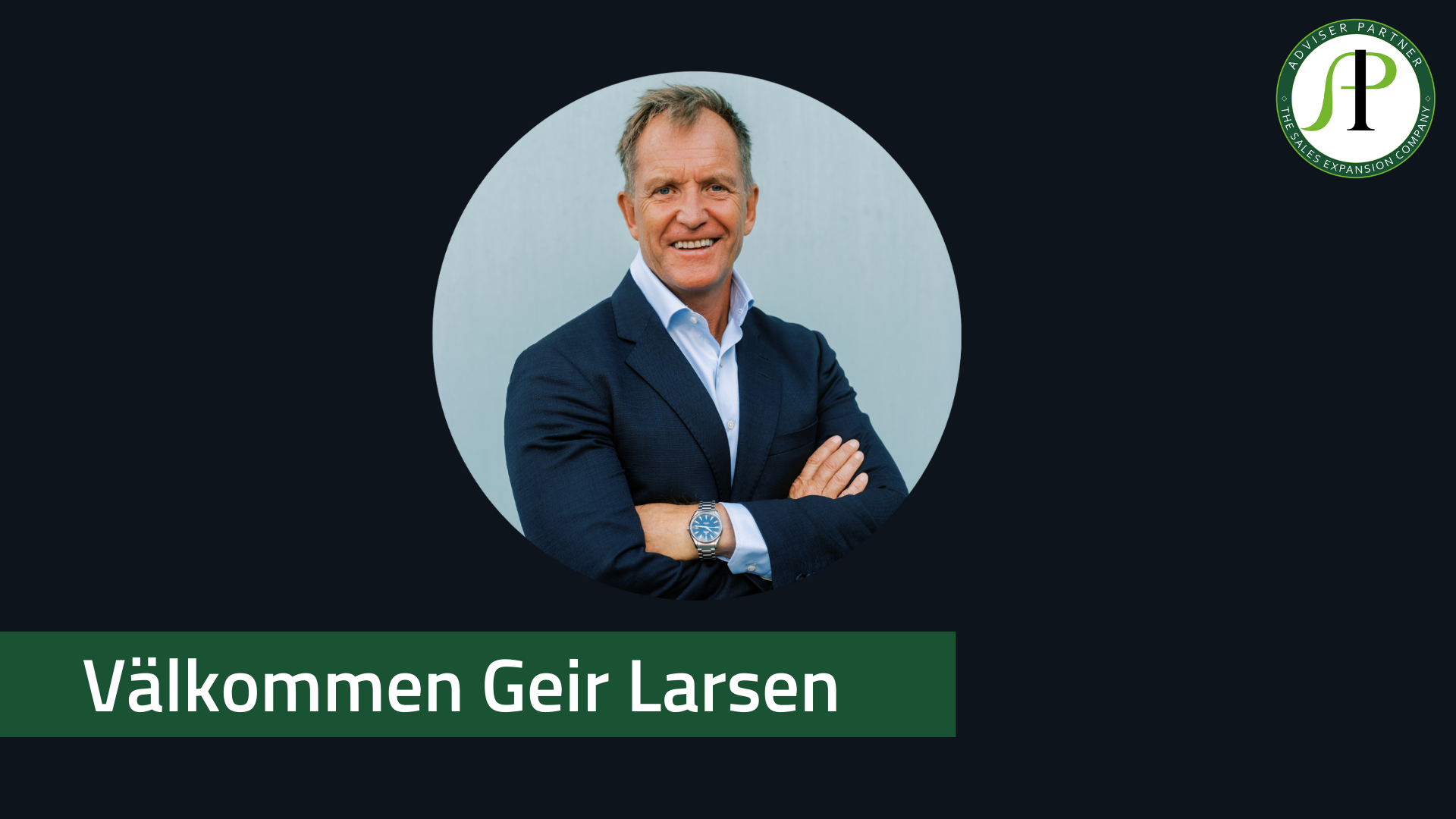 Välkommen till teamet, Geir Larsen