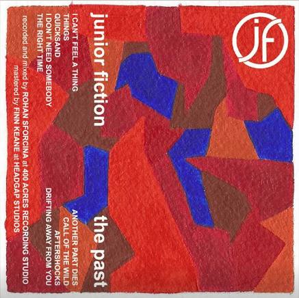Junior Fiction, The Past: Recorded,Mixed