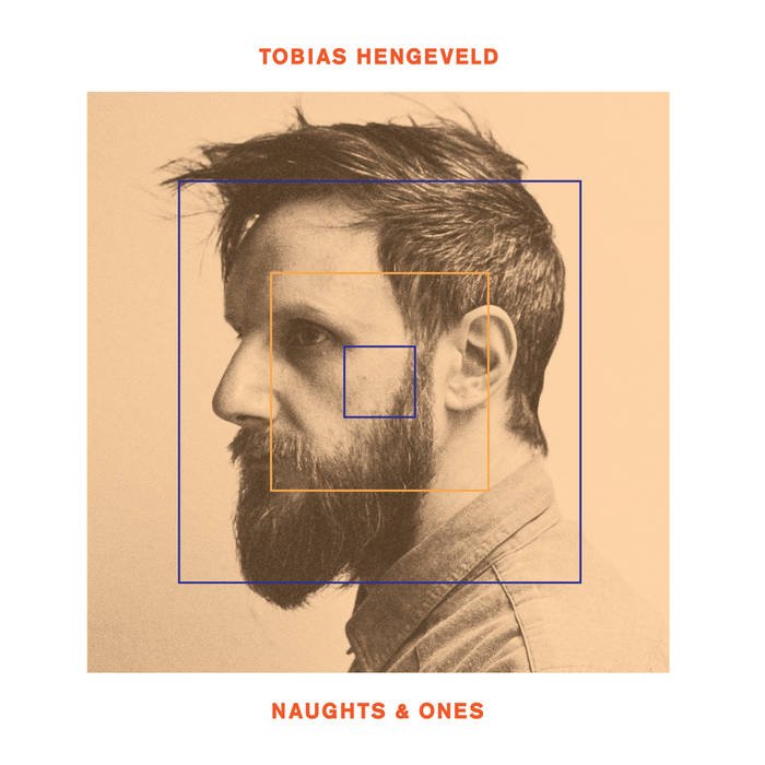 Tobias Hengeveld, Naughts & Ones: Recorded / Mixed