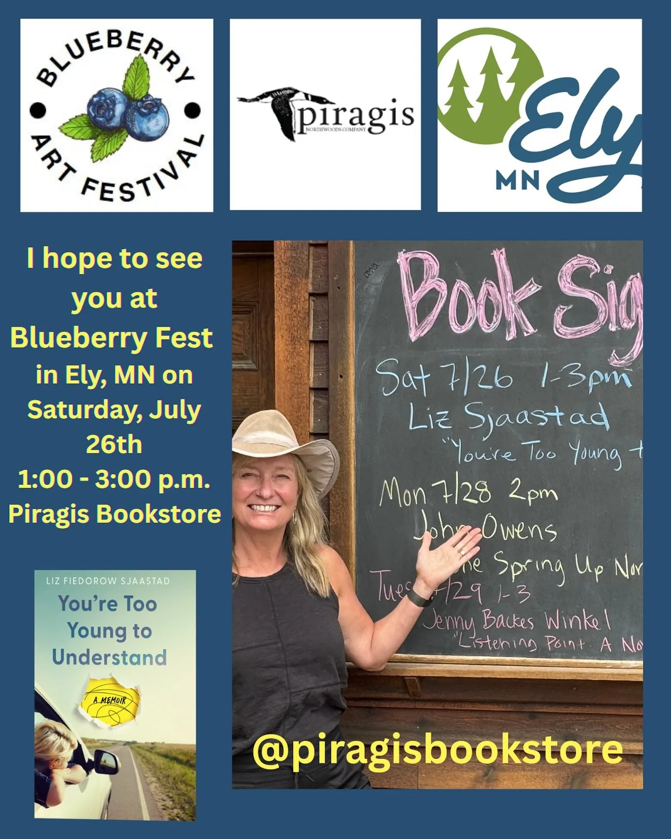 @piragisbookstore I can&rsquo;t wait to hang out on Saturday at your beautiful bookstore in the great town of Ely, Mn! 

@elychamberofcommerce @visitelymn #blueberryfest #blueberryfest2025 #piragisbookstore #independentbookstore #indiebookstore #indi