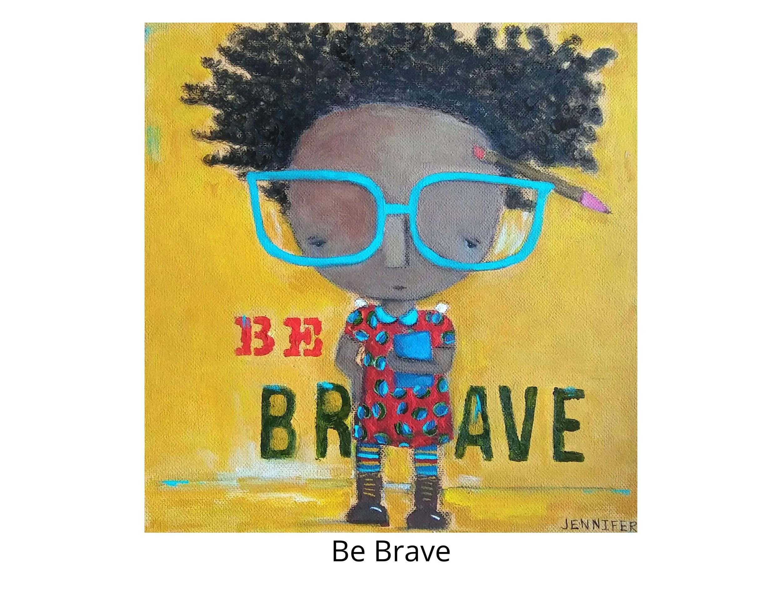 Novemeber 2025 Be brave300.jpg