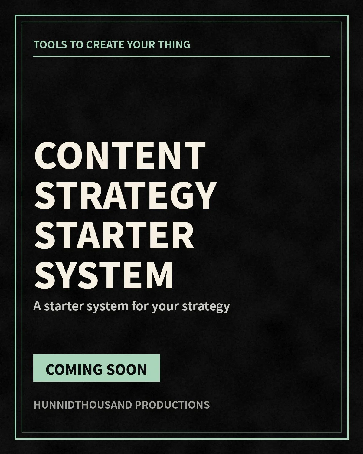 Content Strategy Starter System